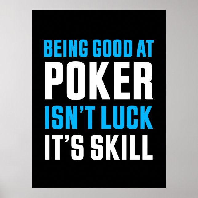 Poster Ser Bom No Poker (Frente)