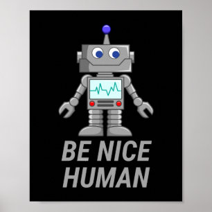Poster SER BOM robô engraçado engraçado HUMAN