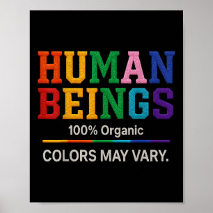 Poster Ser Humano 100% Cores Orgânicas Podem Varia Orgulh