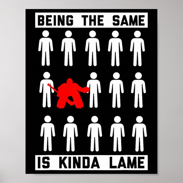 Poster Ser Igual É Meio Sem Graça Diversão Para Jogador D (Frente)