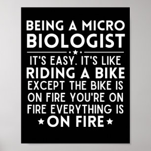 Poster Ser Microbiólogo É Fácil É Como Andar De Bicicleta
