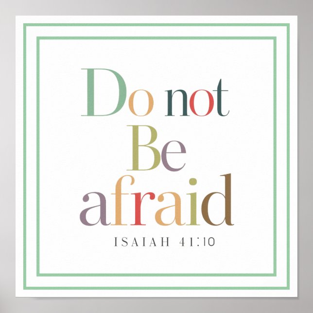 Poster Serene Isaiah 41 10 Do Not Be Afraid Aesthetic (Frente)