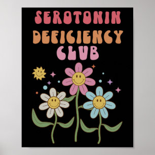 Poster Serotonin Deficiência Club Mental Health Anxiety D