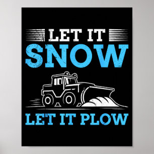 Poster Serviço de Inverno Deixe Nevar Deixe Espevitar Roç