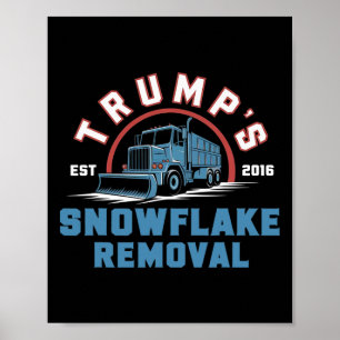 Poster Serviço de Remoção do Floco de Neve de Trump Funny