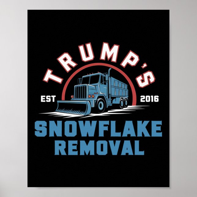 Poster Serviço de Remoção do Floco de Neve de Trump Funny (Frente)
