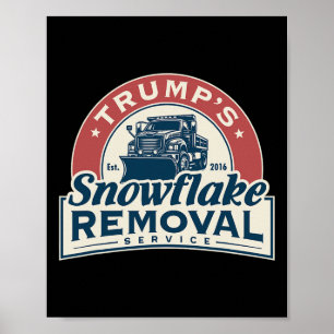 Poster Serviço de Remoção do Floco de Neve de Trump Funny