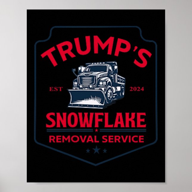 Poster Serviço de Remoção do Floco de Neve de Trump Funny (Frente)