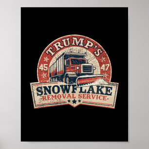 Poster Serviço de Remoção do Floco de Neve de Trump Funny