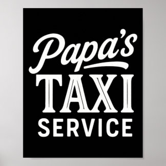 Poster Serviço de Táxi do Papai - Trabalho de Motorista P