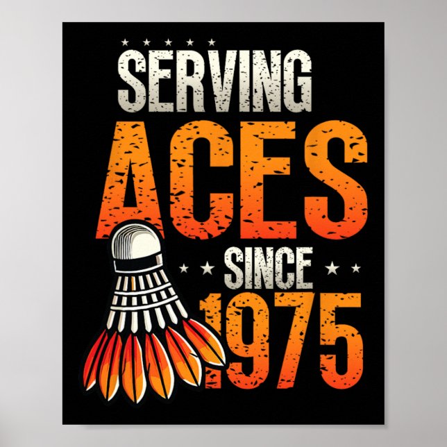 Poster Servindo Aces Desde 1975 Badminton Nasceu 50º (Frente)