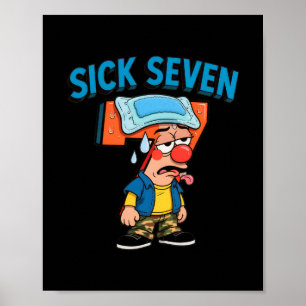 Poster Sete Doente Meme Divertido 67 Seis Sete Fantasia d