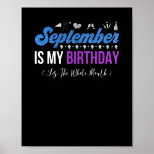 Poster Setembro É Meu Aniversário O Mês Todo De Janeir