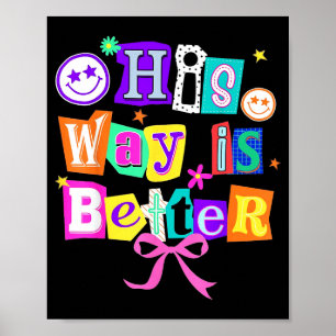 Poster Seu Caminho É Melhor Coquete Cristã Estética Você