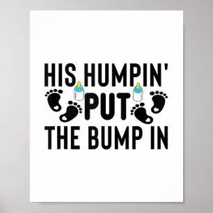 Poster Seu Humpin Colocou O Bloco No Anúncio De Gravidez