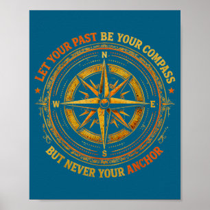 Poster Seu Let Passado Bússola Mas Âncora