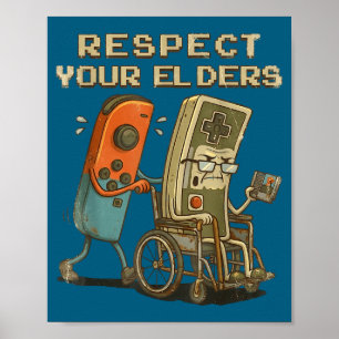 Poster Seu Respeito Anciãos Jogos Retrô Gamer