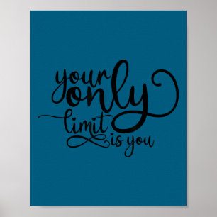 Poster Seu Único Limite É Você Insracional Motivacional