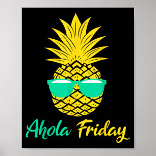 Poster Sexta-feira Aloha Abacaxi Frutas de Verão Abacaxi
