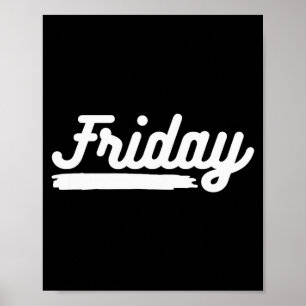 Poster Sexta-feira Divertida Dia Da Semana Gastando Sua V