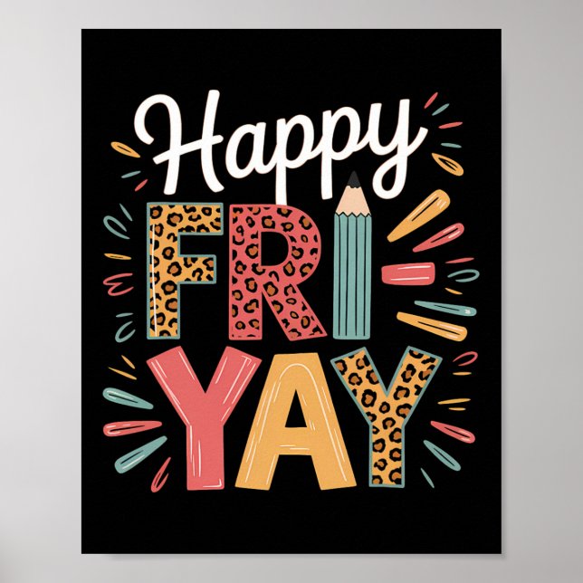 Poster Sexta-feira Feliz Professor Sexta-feira Feliz Fina (Frente)