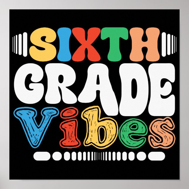 Poster Sexto Grau Vibes Engraçado De Volta À 6 (Frente)