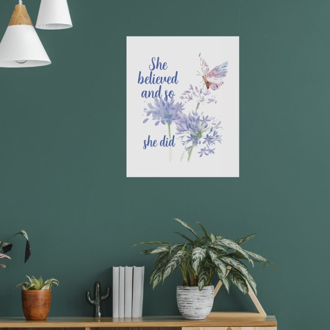 Poster "She believed and so Motivational Quote Butterfly (Sala de Estar 1)