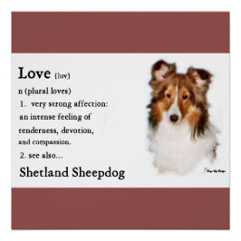 Póster Sheltie Art Love Is