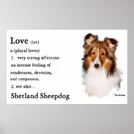 Póster Sheltie Art Love Is