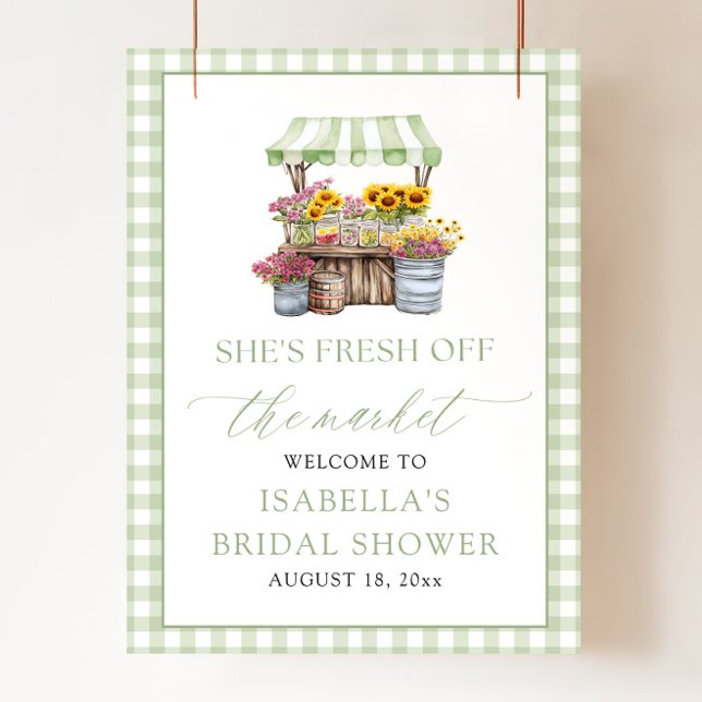 Poster She's Fresh Off the Market Bridal Shower Welcome (She's Fresh Off the Market Bridal Shower Welcome Poster)