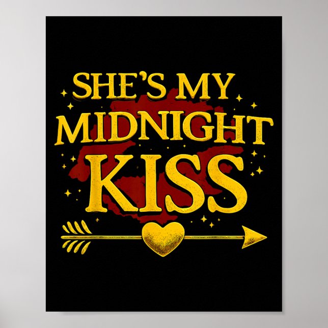 Poster She's My Midnight Kiss Matching Couples Valentine’ (Frente)