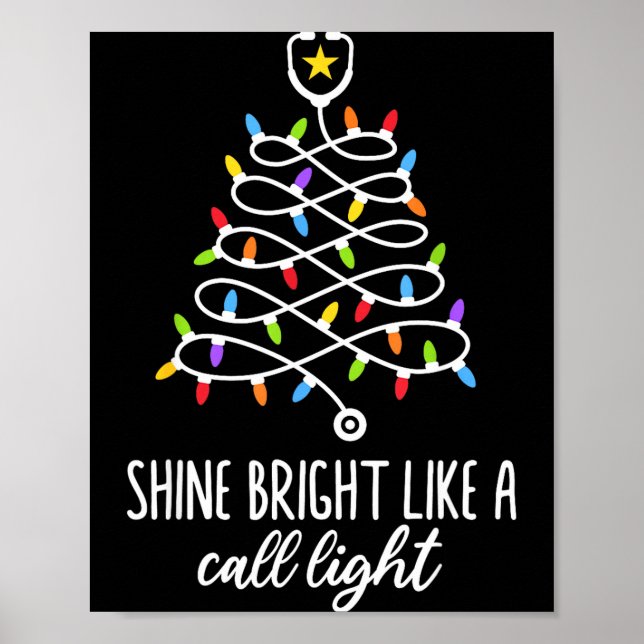 Poster Shine Bright Like A Call Light Funny Nurse Christm (Frente)
