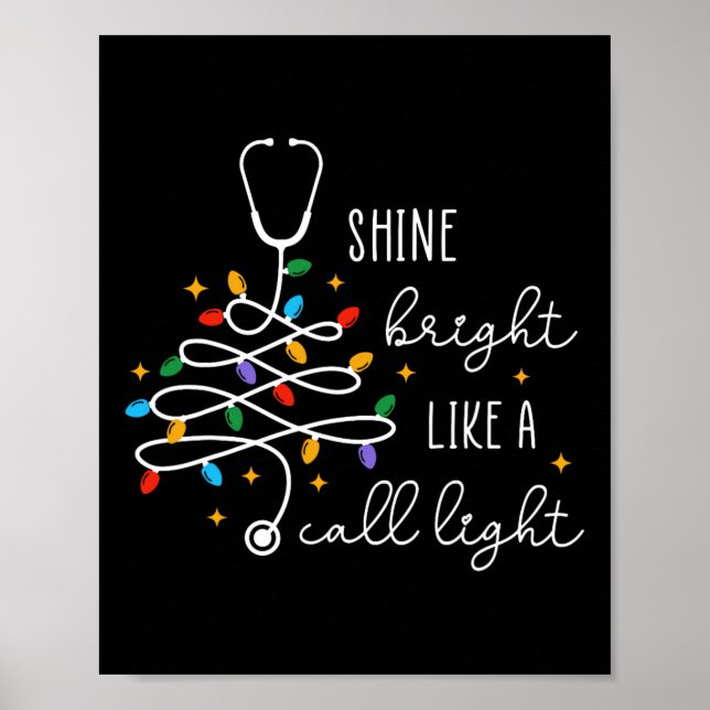 Poster Shine Bright Like A Call Light Nurse Christmas Lig (Frente)