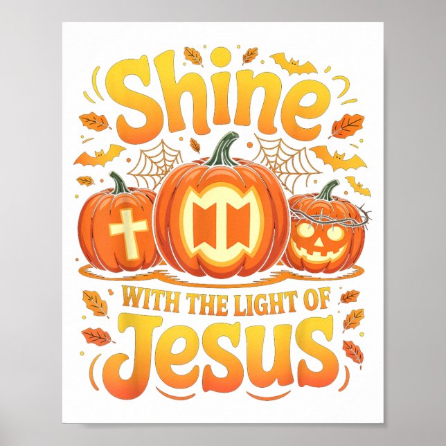 Poster Shine With The Light Of Jesus Christian Halloween  (Frente)