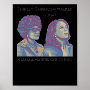 Poster Shirley Caminhou Para Que Kamala Pudesse Executar