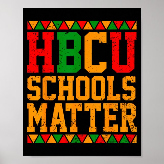 Poster Shirt Hbcu School Matter Historically Black (Frente)