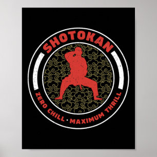 Poster Shotokan Zero Chill Máximo Thrill Funny Shotokan
