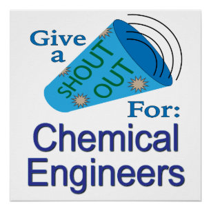 Póster Shout para Engenheiros Químicos