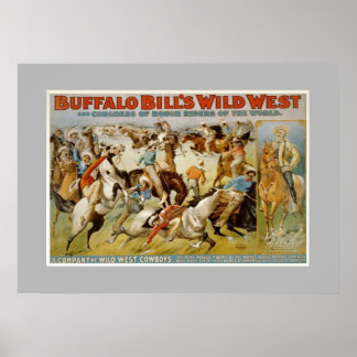 Póster Show de Buffalo Bill no oeste selvagem, c1899.
