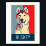 Poster Siberian Husky Dog - Retrato Pop Art<br><div class="desc">Portrait Hope Poster e mais produtos para roucos de estimação e amantes de cães que gostam de animais. O presente perfeito para seu melhor amigo mostrar-lhe que você ama.</div>