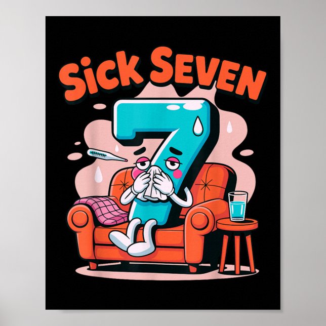 Poster Sick Seven 67 Funny Wordplay Costume Math Joke Hum (Frente)