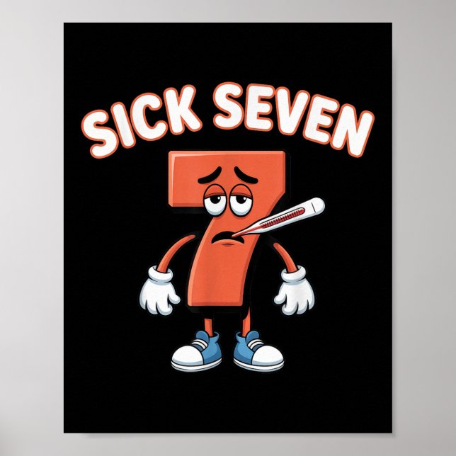 Poster Sick Seven Meme Tee Six Seven Fun Wordplay _4  (Frente)