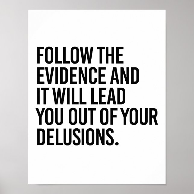 Póster Siga as evidências e vai te tirar de você (Frente)