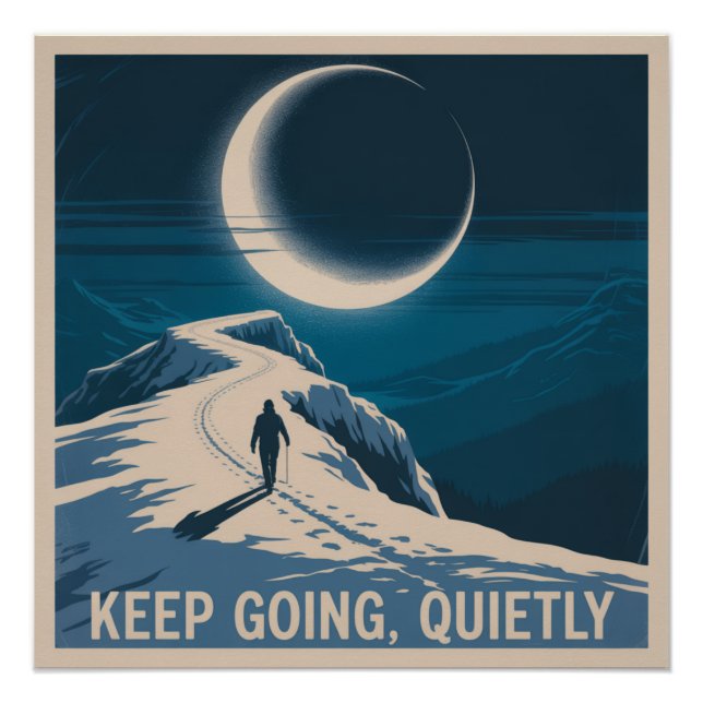 Póster Siga em Frente, Quietamente (Frente)