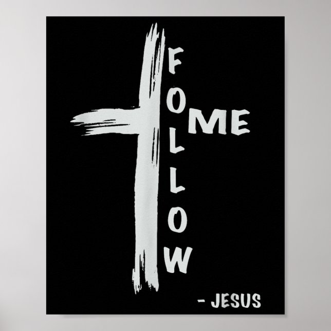Poster Siga-me Jesus Religioso Cristão  (Frente)