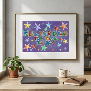 Poster Siga Seus Sonhos Estrelas Coloridas Motivacionais