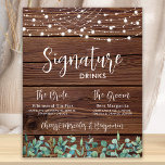 Poster Signature Bebe Greenery String Luzes Casamento<br><div class="desc">Bebidas de Assinatura! O eucalipto moderno, mas rústico, e as lanternas de cordas na madeira rústica do país com caligrafia elegante, esta placa de bar de bebida assinada apresenta dois coquetéis "A Noiva" e "O Cavalo", personalizados com suas bebidas preferidas. Personalize este símbolo de casamento elegante com seus nomes e...</div>