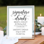 Póster Signature Bebe Modern Black White Script Casamento<br><div class="desc">O símbolo de casamento preto e branco moderno Signature Drinks apresenta um design tipográfico preto-na moda com acentos de script de caligrafia em negrito e texto elegante personalizado que pode ser personalizado com a noiva e a escolha do noivo de bebidas personalizadas e ingredientes listados.</div>