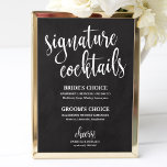 Poster Signature Cocktails Chalkboard Wedding Sign<br><div class="desc">Uma simples placa de coquetel de assinatura de casamento de caligrafia. Eu ofereço um serviço de personalização gratuito,  se você tiver perguntas ou solicitações especiais,  por favor,  sinta-se à vontade para me contactar.</div>