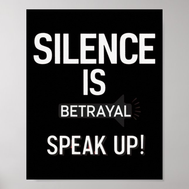 Poster Silence Betrayal Speak Justice Sticker (Frente)